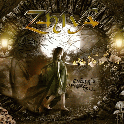 Zhiva : Evelyn's Letters from Hell